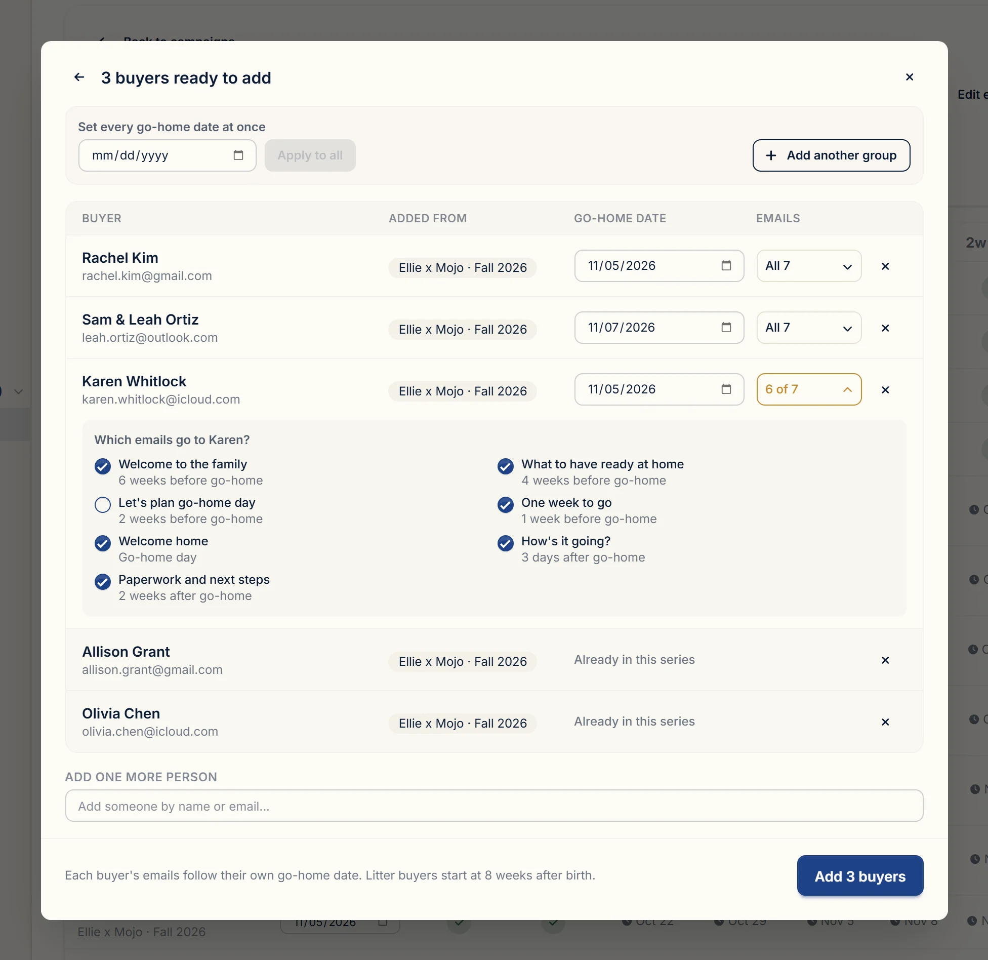 Adding a litter's buyers to the go-home series with their own go-home dates and one email turned off for one buyer